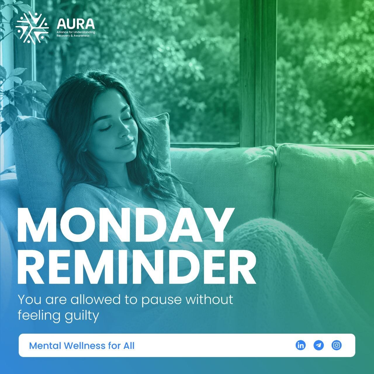 AURA Monday Reminder campaign — Mental Wellness for All tagline